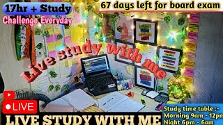 🔴Live study with me 17hr study JEE NEETUPSC  CA ASPIRANTS  IAS  SSC neet jee pw IIT JEE [upl. by Losiram]