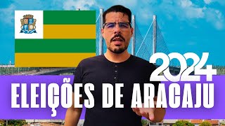 Entendendo as Eleições de Aracaju  2024  Professor Paulo Teles [upl. by Aneris]