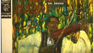 Pal Rakosi Voyage Tzigane [upl. by Nicolle]