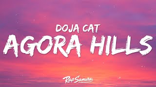 Doja Cat  Agora Hills Lyrics [upl. by Aleciram]