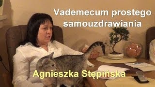 PorozmawiajmyTV  Vademecum prostego samouzdrawiania  Agnieszka Stępińska [upl. by Azitram]