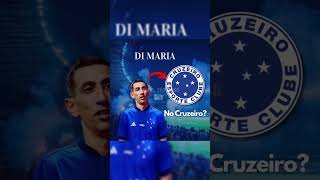 Di Maria no Cruzeiro🔵⚪️🦊cruzeiro dimaria [upl. by Danita482]