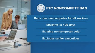 The FTC banned noncompete clauses for most workers [upl. by Mesics407]