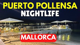 Puerto Pollensa Nightlife Mallorca Majorca Spain 2022 [upl. by Enenstein395]