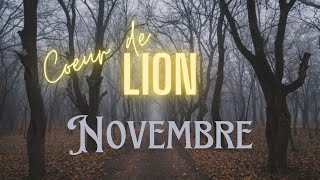 Coeur de Lion en Novembre  Papillon vole par ici vole par là Guidance Sentimentale relationnelle [upl. by Uchish]