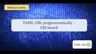 EMBLEBI programmatically EBI search [upl. by Dario137]