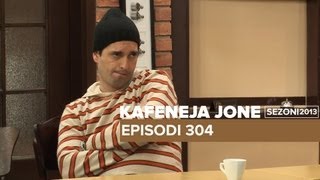 Kafeneja Jonë  Episodi 304 [upl. by Oilalue74]