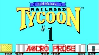 Lets Play The Original Railroad Tycoon 1  Part 1 [upl. by Vod]