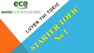 Luyện thi toeic  Starter  unit 1 [upl. by Ariayek341]