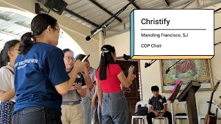 Christify Manoling Francisco SJ COP Choir cover song [upl. by Novah]