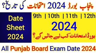 Date sheet of 10th class 2024 Punjab board  9th  10th  11th  12th  Exam date 2024 [upl. by Yentroc298]