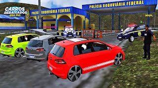 CARROS REBAIXADOS ONLINE  FOMOS PARADO NA BLITZ DA PRF COM OS GOLF GTI REBAIXADO [upl. by Swope]