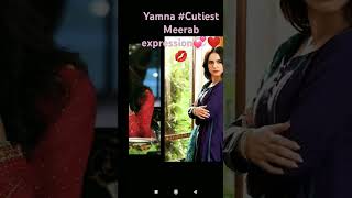 Yamna Zaidi  Meerab cute expression🥰💋💋❤️tere binflute ringtone [upl. by Idalina]