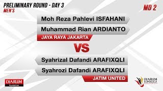 PRELIMINARY ROUNDS  MD2  REZA  RIAN JAYA RAYA VS SYAHRIZAL  SYAHROZI JATIM UNITED [upl. by Ever]