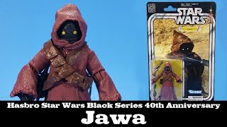 Star Wars Black Series Jawa 40th Anniversary Hasbro [upl. by Airec]