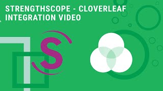 Strengthscope  Cloverleaf Integration Demo [upl. by Porta801]