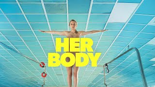 Her Body 2024  Trailer  Natálie Císarovská [upl. by Mannuela]