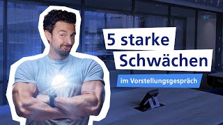 Vorstellungsgespräch Schwächen nennen 5 Beispiele 🚀 I Traumjob [upl. by Nivle156]