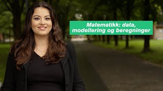 Matematikk data modellering og beregninger bachelor [upl. by Sucam]