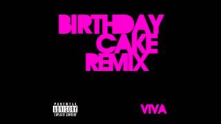 Birthday Cake Remix  Viva Drake  HYFR ft Lil Wayne Official Video [upl. by Hayotal]