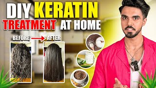 DIY KERATIN like Hair Straightening at Home Smooth amp Shiny Hair [upl. by Anelav]