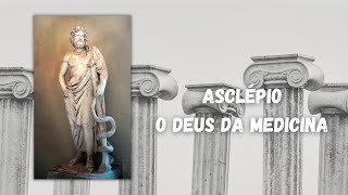 Asclépio o deus da medicina [upl. by Assyle191]