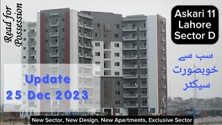 Askari 11 Lahore Sector D Apartments  Update 25 Dec 2023 [upl. by Philomena350]