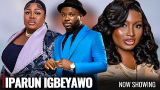 IPARUN IGBEYAWO  A Nigerian Yoruba Movie Starring  Ibrahim Yekini Kemi Apesin Bimpe Oyebade [upl. by Netsirk105]