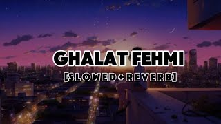 Ghalat Fehmi  Tarasti Hai Nigahen full lyrics video [upl. by Gibbeon]