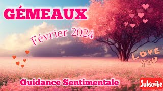 GÉMEAUX  Guidance Sentimentale  FÉVRIER 2024 on ne sent pas écoutée ou entendue Ne lâchez rien [upl. by Nalla]