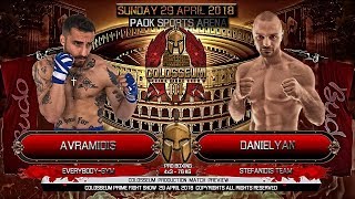 COLOSSEUM III Fight Avramidis vs Danielyan [upl. by Windy]