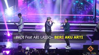 Padi feat Ari Lasso  Beri Aku Arti [upl. by Bink666]