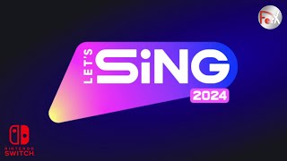 Lets Sing 2024  Song List Nintendo Switch [upl. by Nowad539]