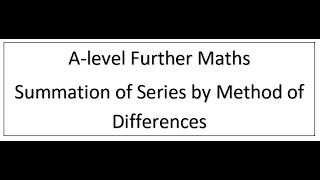 Summation of Series by Method Of Differencemp4 [upl. by Aksoyn]