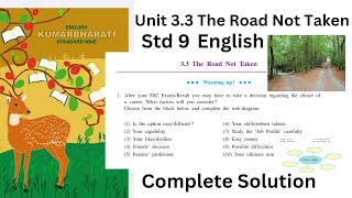 Unit 33 The Road Not Taken  Complete Explanation amp Question answers  Class 9th English [upl. by Anialem]