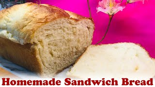 Homemade Sandwich Bread [upl. by Tollman]