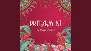 Pritam Ni [upl. by Phenica]