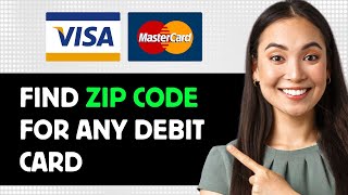 How To Find Zip Code For Any Debit Card 2024 Step By Step Guide [upl. by Digdirb]