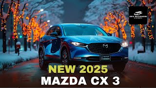 2025 Mazda CX3 Premium Comfort and Performance in a Compact Package [upl. by Antonella]