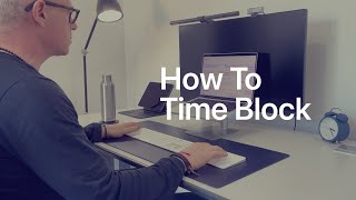 How I Time Block [upl. by Callum620]