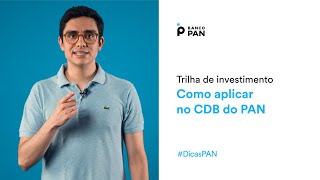 Guia passo a passo para investir no CDB do PAN [upl. by Gonagle]