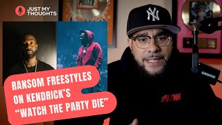 Ransoms Kendrick Lamar Freestyle  quotMid Life Crisisquot Breakdown [upl. by Eitsym]