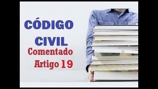 Art 19  Código Civil  Pseudônimo protegido como o nome [upl. by Hacceber]