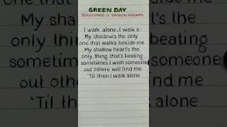 Green Day  Boulevard Of Broken Dreams Lyrics REQUESTED lyrics shorts shortsfeed [upl. by Rodgiva132]