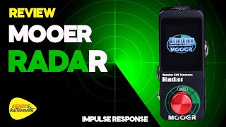 🎛 Review Mooer Radar  Pedal de IR  Impulse Response 2022 [upl. by Nidnarb201]