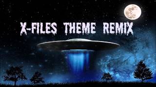 Xfiles Theme Trap Remix [upl. by Rus]