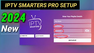 How to set up IPTV smarters pro 2024  step by step [upl. by Lanahtan122]