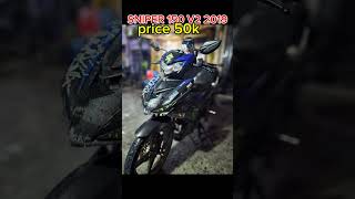 50k sniper 150 v2 2019model by Echomoto trading [upl. by Haissi]