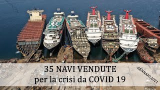 35 NAVI VENDUTE per la crisi da COVID 19 [upl. by Urbannai990]