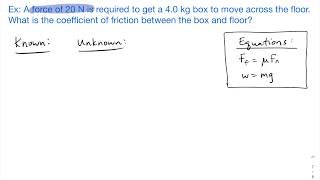 How to Solve for the Coefficient of Friction [upl. by Wolfgram]